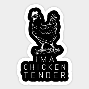 Funny I'M A Chicken Tender For Men And Women Sticker